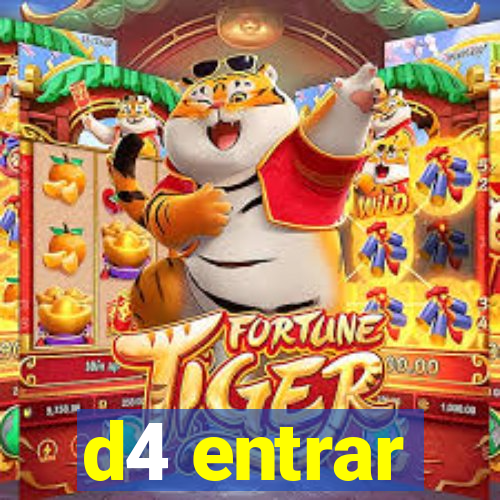 d4 entrar